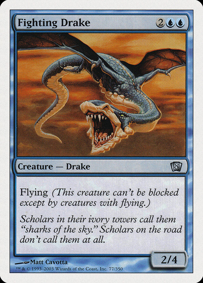 Fighting Drake (8ED) (77)