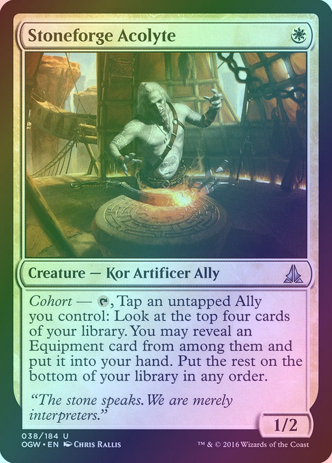 Stoneforge Acolyte (OGW) (38) / Foil