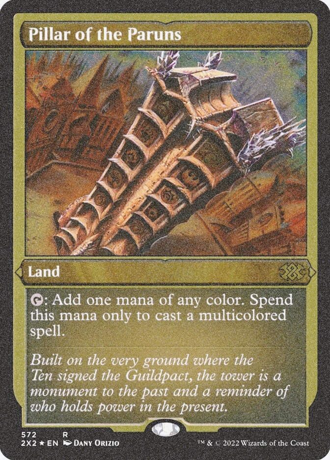 Pillar of the Paruns (2X2) (572) / Foil Etched