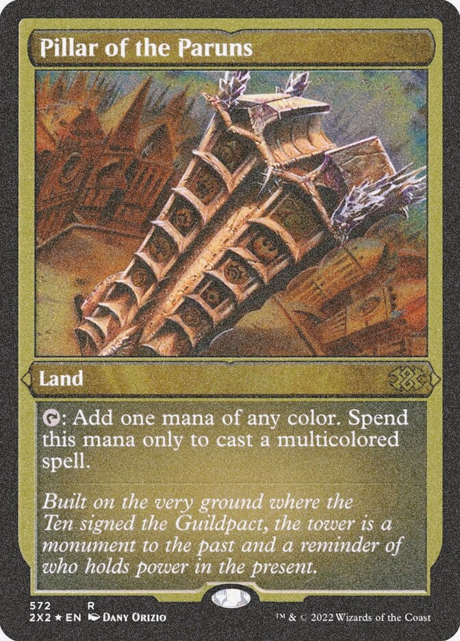 Pillar of the Paruns (2X2) (572) / Foil Etched