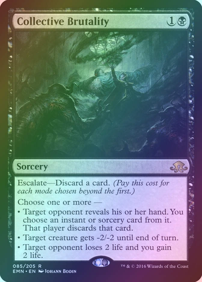 Collective Brutality (EMN) (85) / Foil