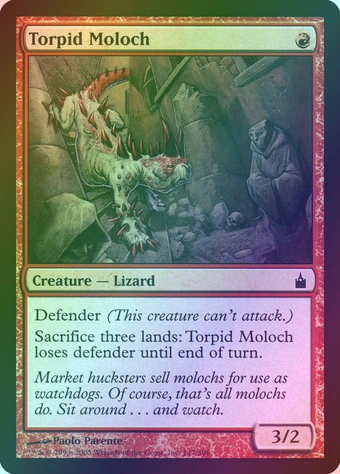 Torpid Moloch (RAV) (147) / Foil