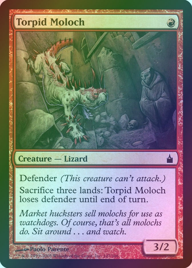 Torpid Moloch (RAV) (147) / Foil