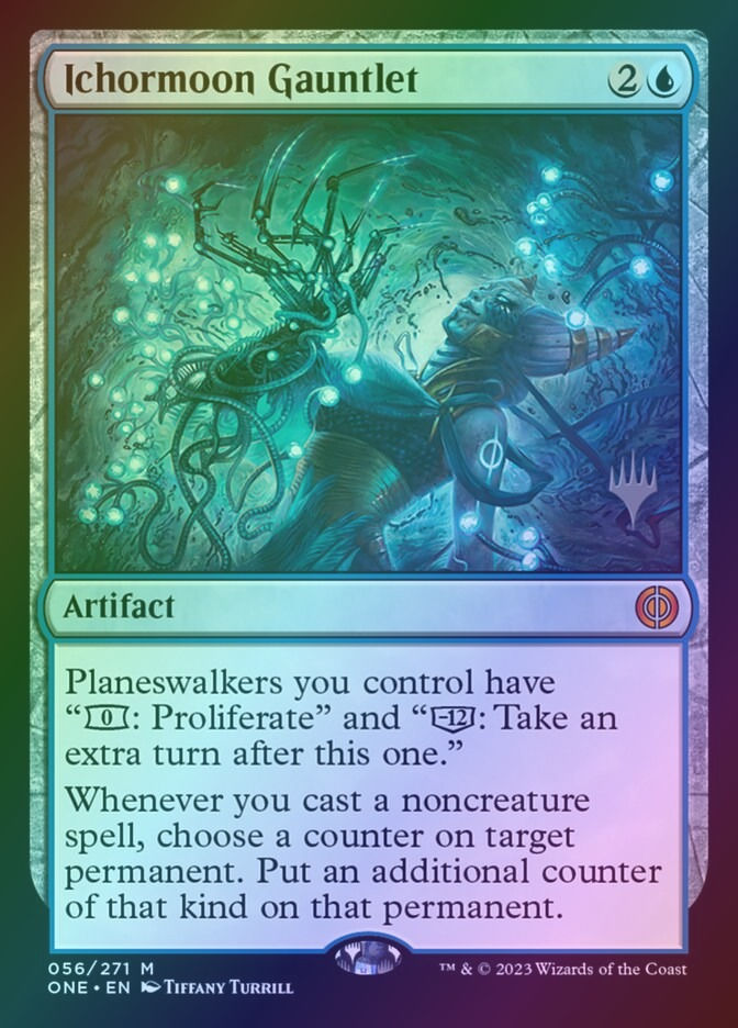 Ichormoon Gauntlet (PONE) (56p) / Foil