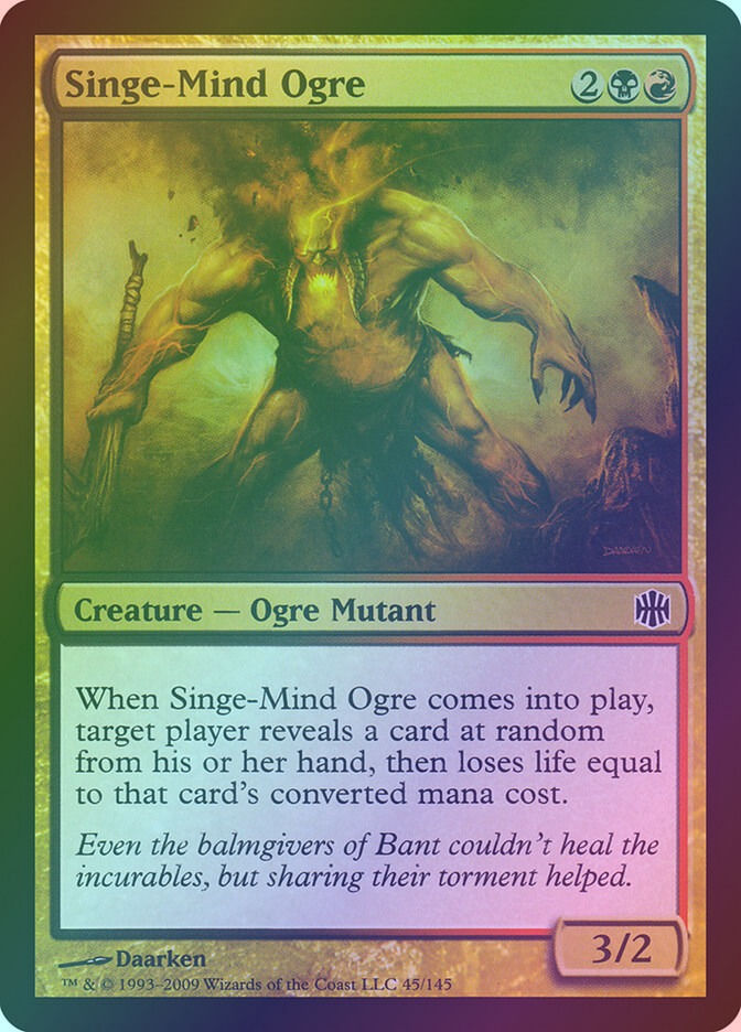 Singe-Mind Ogre (ARB) (45) / Foil