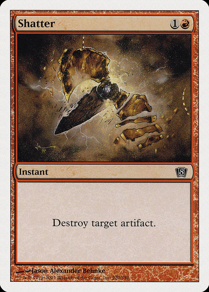 Shatter (8ED) (220)