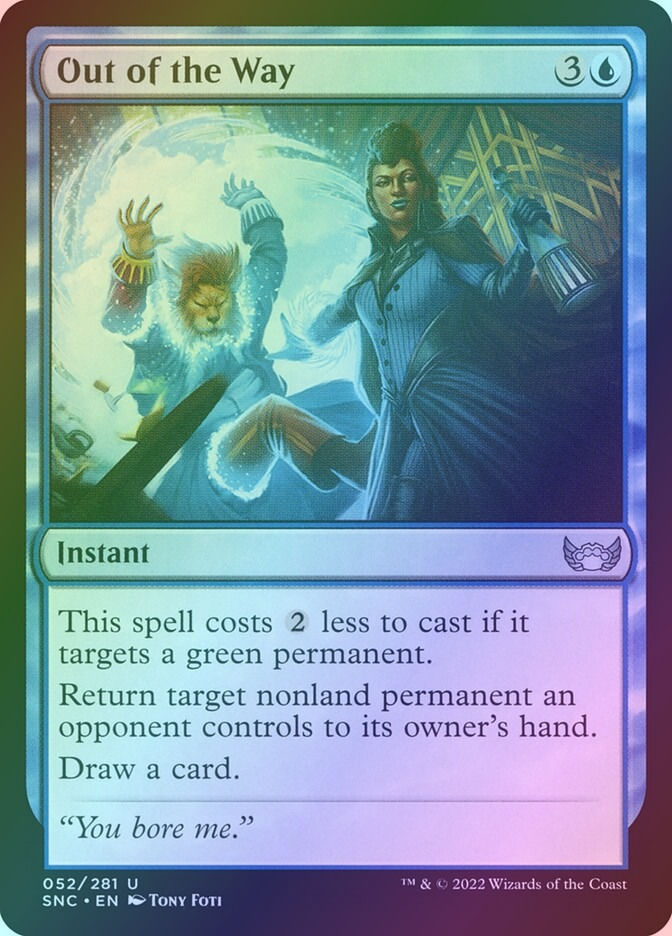 Out of the Way (SNC) (52) / Foil
