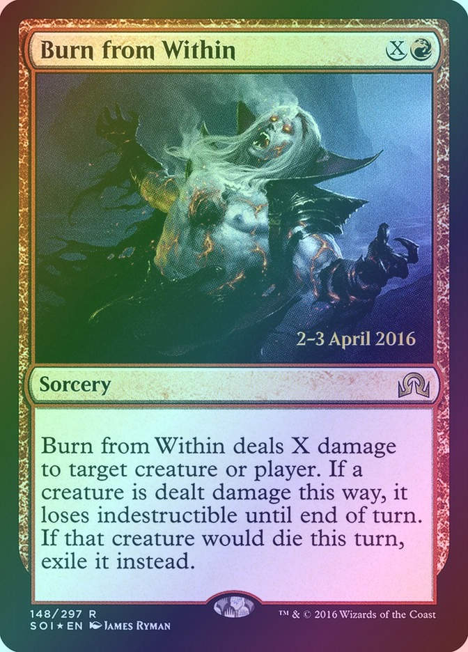 Burn from Within (PSOI) (148s) / Foil
