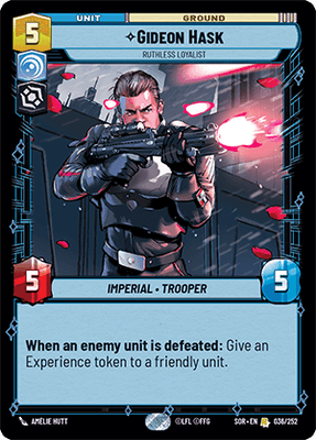 Gideon Hask - Ruthless Loyalist (SOR_#036/252)