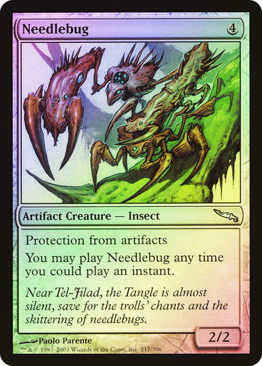 Needlebug (MRD) (217) / Foil