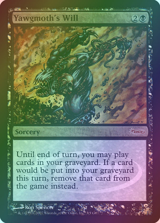 Yawgmoth's Will (G07) (3) / Foil