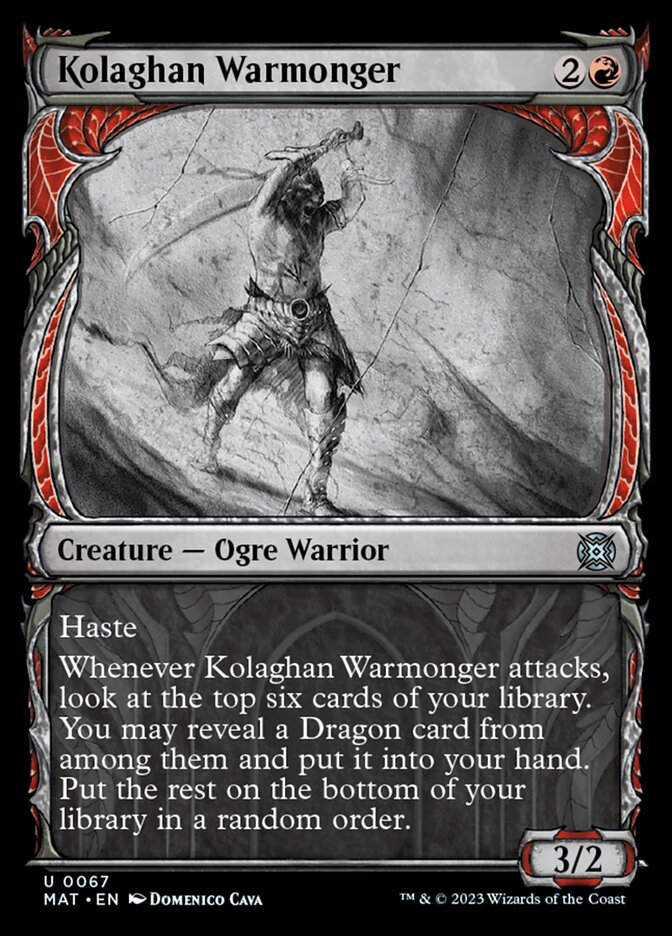 Kolaghan Warmonger (MAT) / Showcase