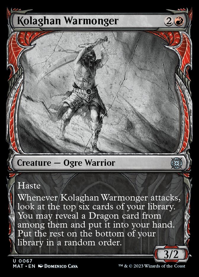 Kolaghan Warmonger (MAT) / Showcase