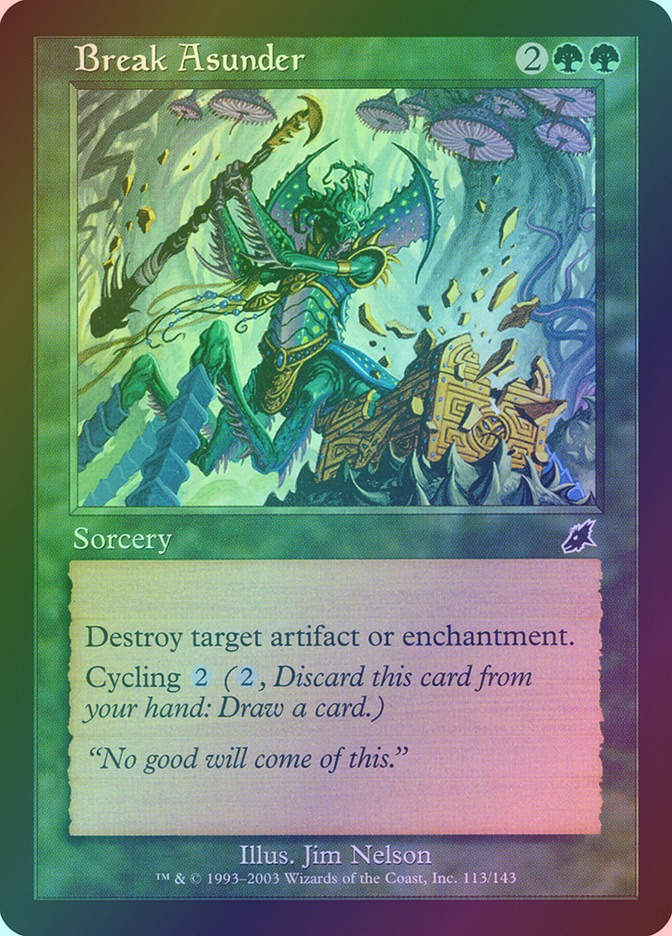 Break Asunder (SCG) (113) / Foil