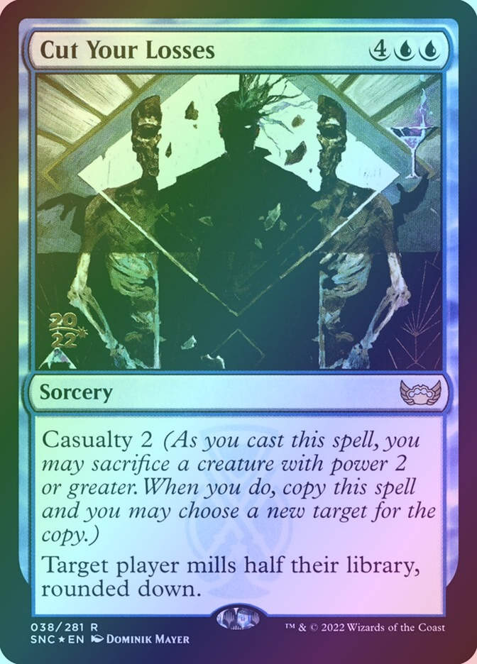 Cut Your Losses (PSNC) (38s) / Foil