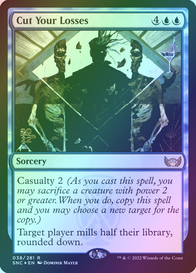 Cut Your Losses (PSNC) (38s) / Foil