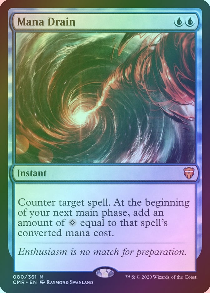 Mana Drain (CMR) (80) / Foil