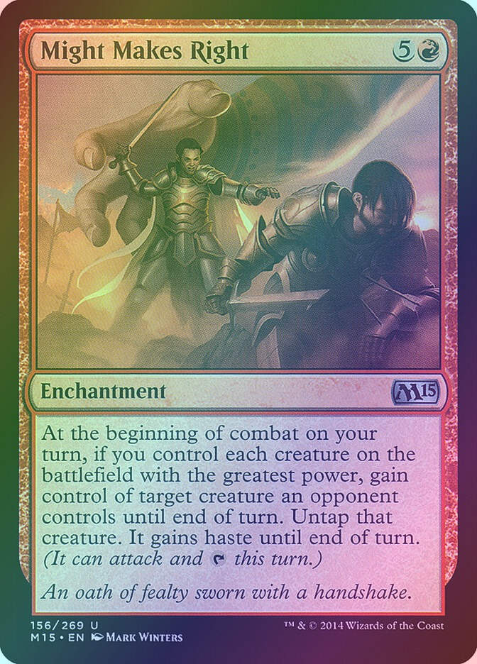 Might Makes Right (M15) (156) / Foil