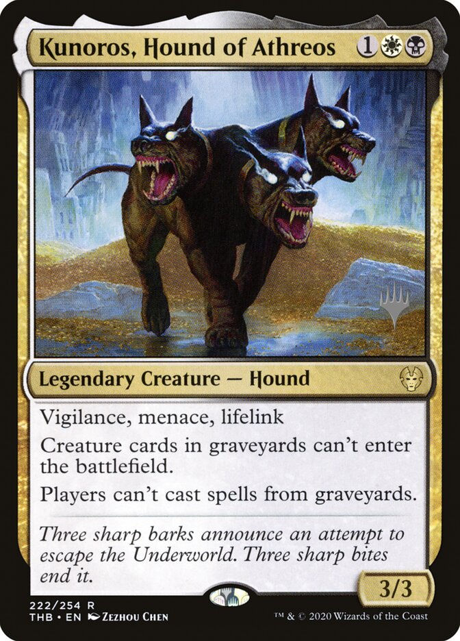 Kunoros, Hound of Athreos (PTHB) (222p)