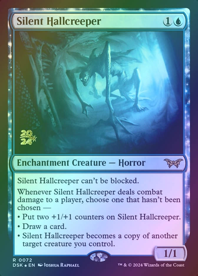Silent Hallcreeper (PDSK) (72s) / Foil
