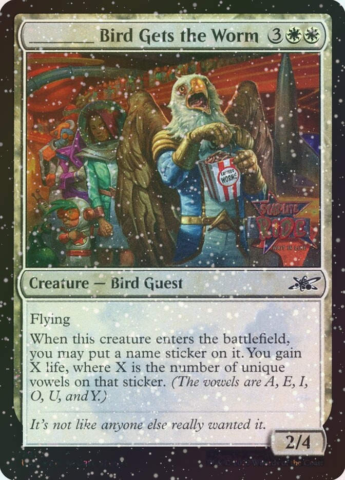 _____ Bird Gets the Worm (UNF) (291) / Galaxy Foil