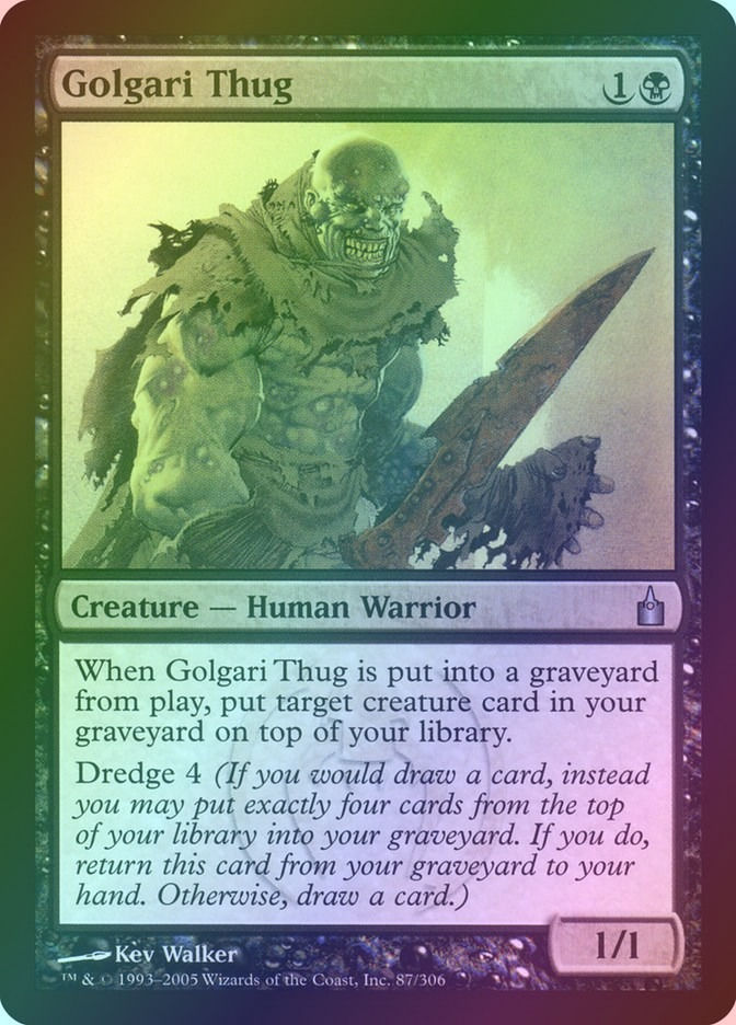 Golgari Thug (RAV) (87) / Foil