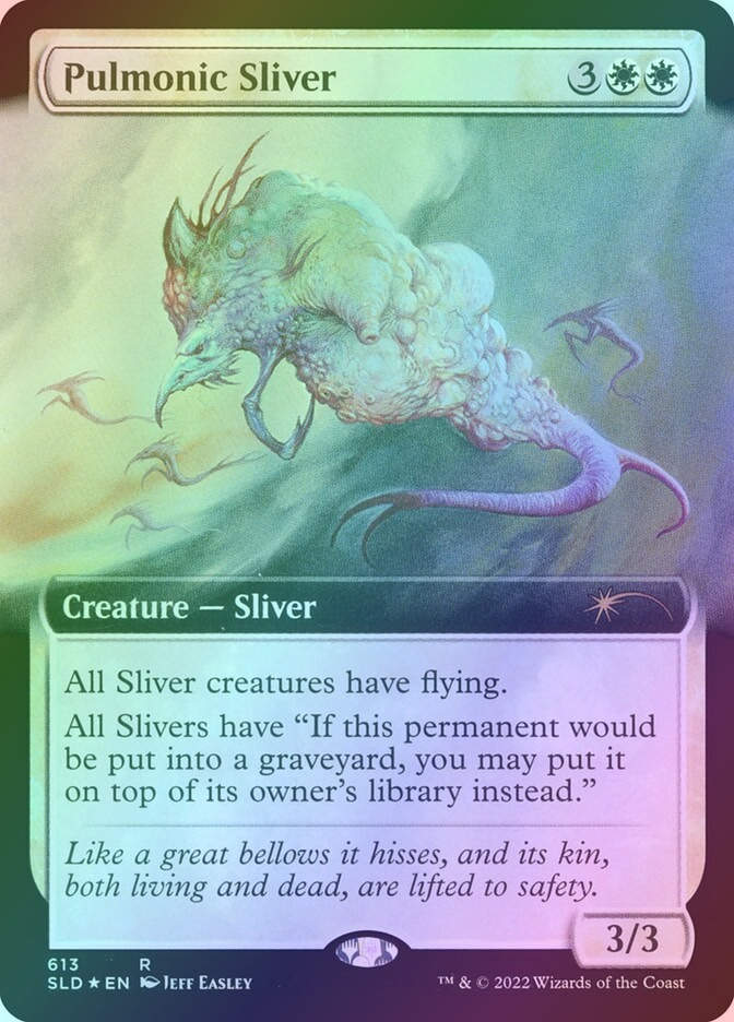 Pulmonic Sliver (SLD) (613) / Extended Art / Foil