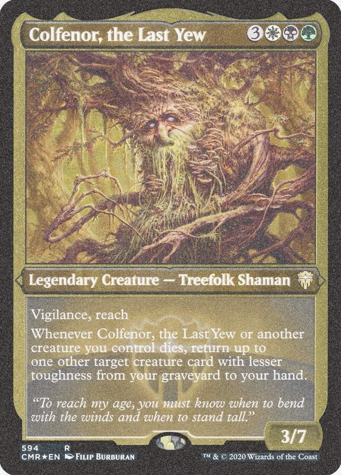 Colfenor, the Last Yew (CMR) (594) / Foil Etched