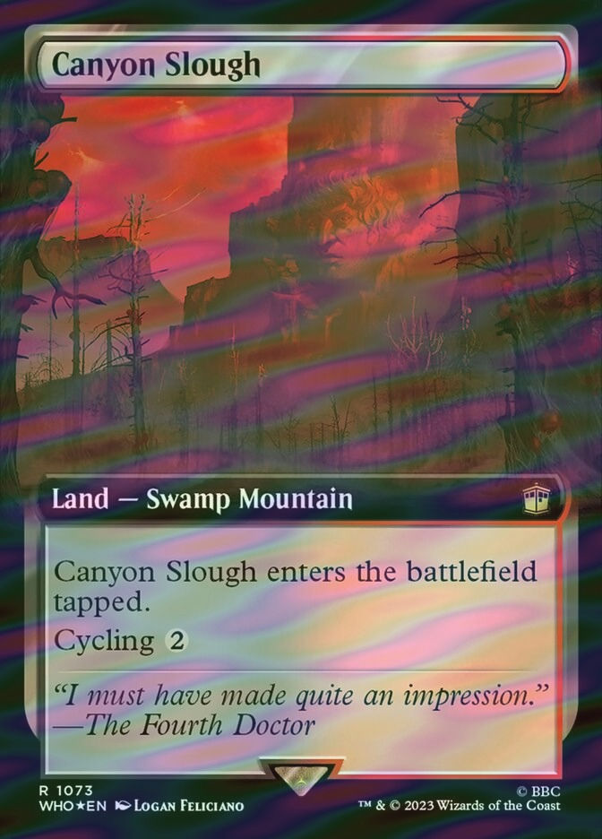 Canyon Slough (WHO) (1073) / Extended Art / Surge Foil