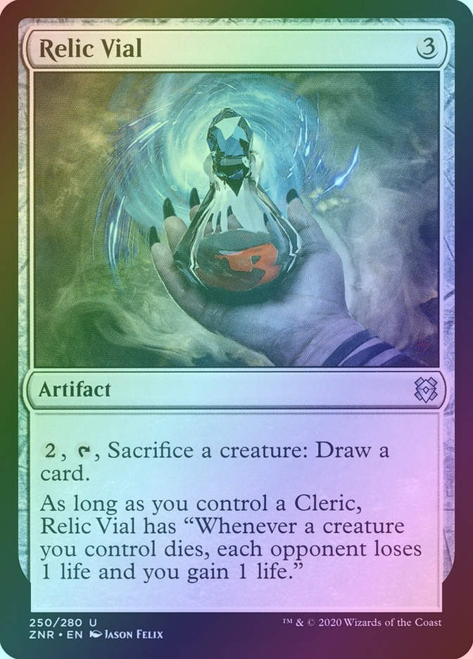 Relic Vial (ZNR) (250) / Foil