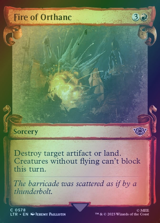 Fire of Orthanc (LTR) (578) / Showcase / Foil