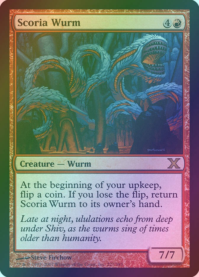 Scoria Wurm (10E) (227) / Foil