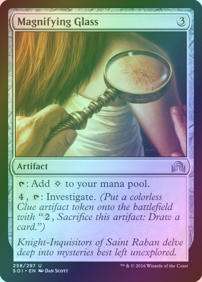 Magnifying Glass (SOI) (258) / Foil