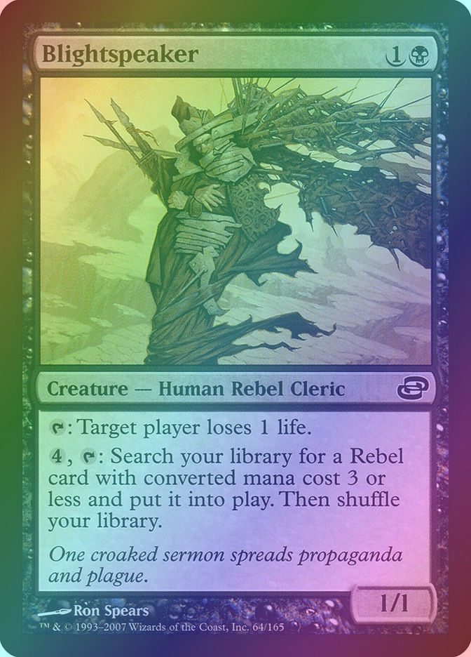 Blightspeaker (PLC) (64) / Foil