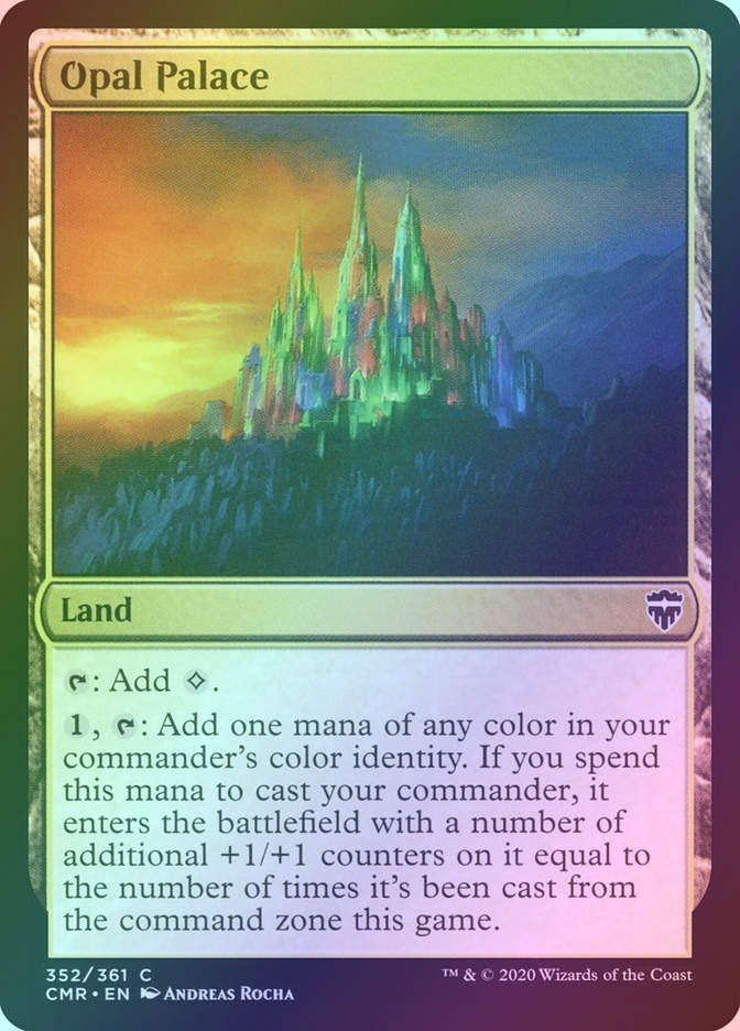 Opal Palace (CMR) (352) / Foil