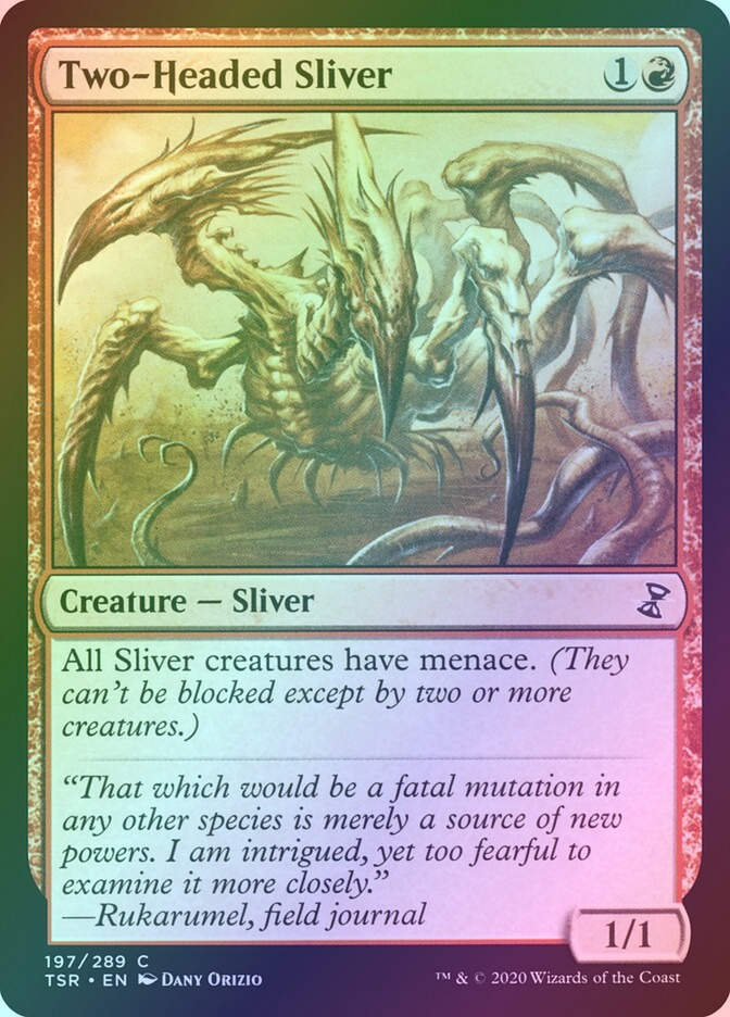 Two-Headed Sliver (TSR) (197) / Foil