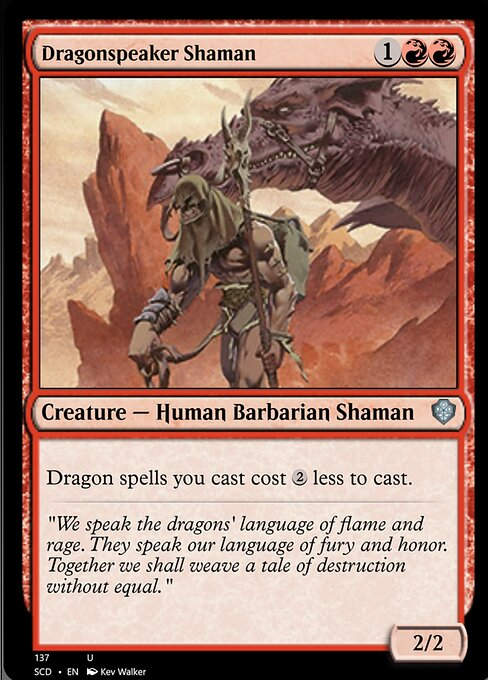 Dragonspeaker Shaman (SCD)