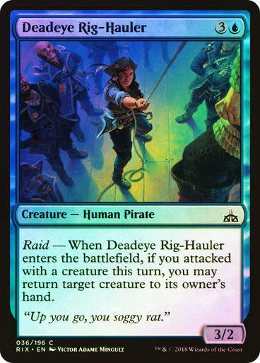 Deadeye Rig-Hauler (RIX) (36) / Foil