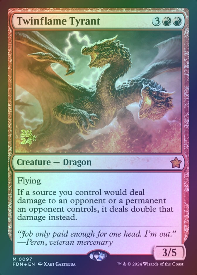 Twinflame Tyrant (PFDN) (97s) / Foil