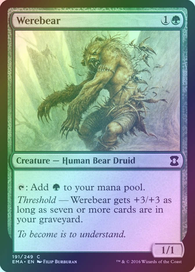 Werebear (EMA) (191) / Foil