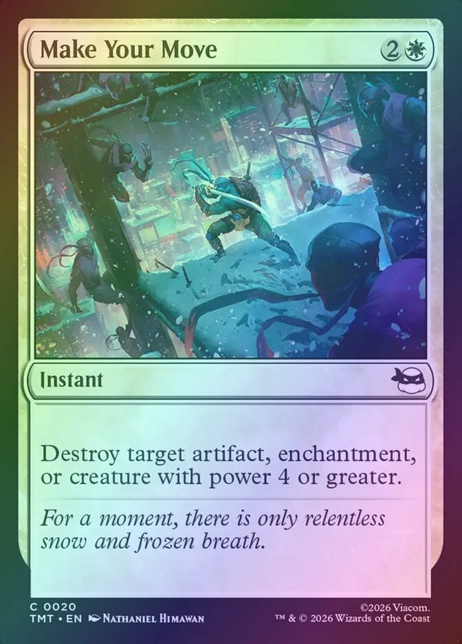 Make Your Move (TMT) (20) / Foil