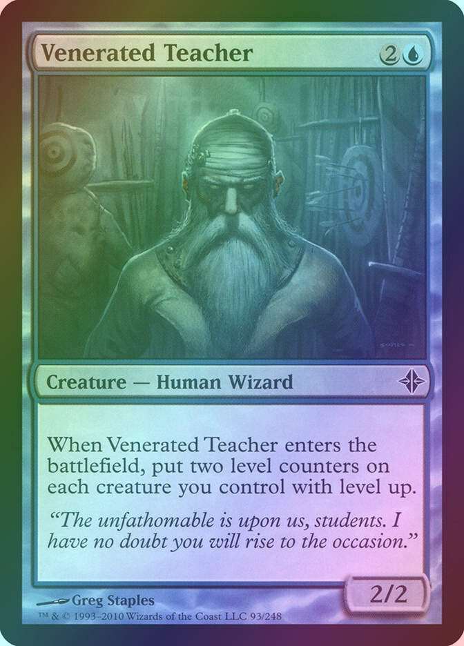 Venerated Teacher (ROE) (93) / Foil