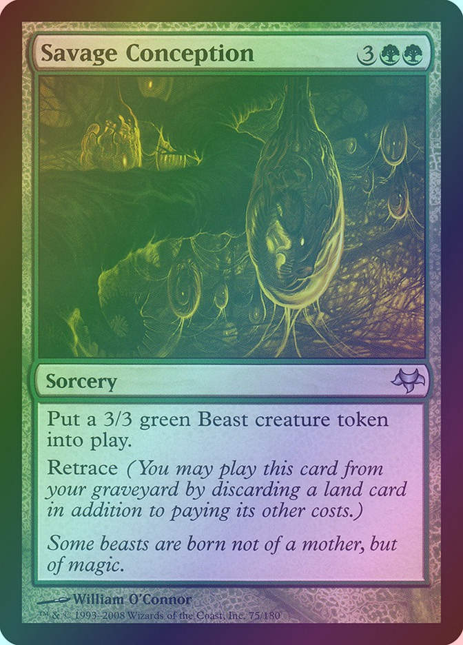 Savage Conception (EVE) (75) / Foil