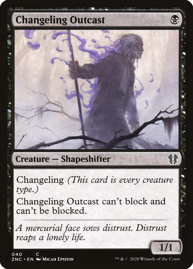 Changeling Outcast (ZNC) (40)