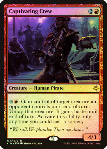 Captivating Crew (XLN) (137) / Foil
