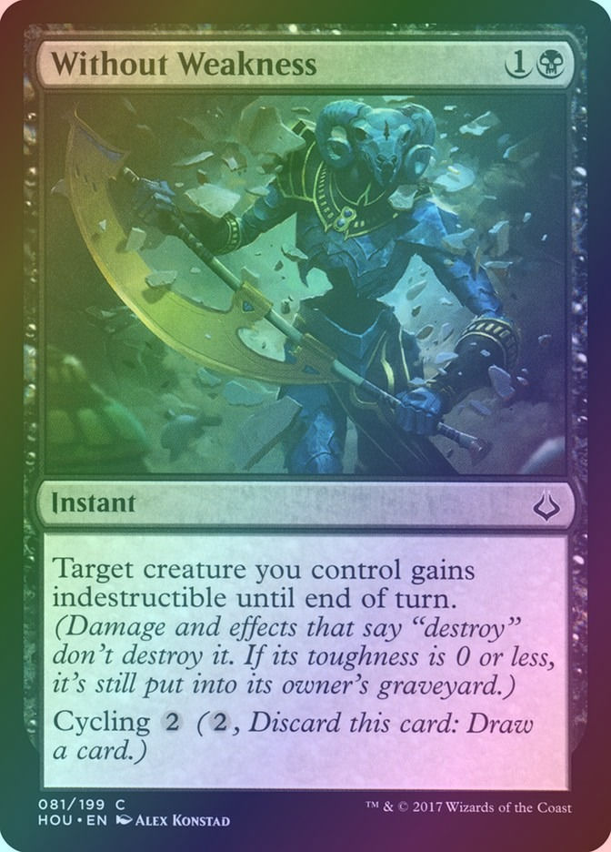 Without Weakness (HOU) (81) / Foil