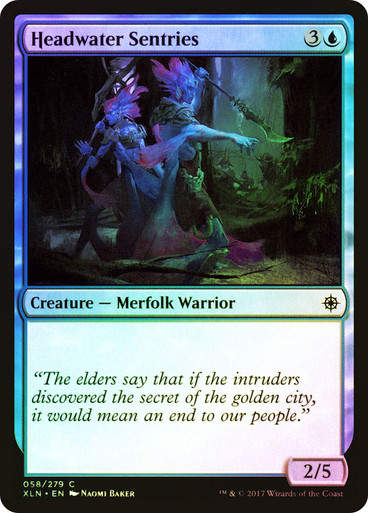 Headwater Sentries (XLN) (58) / Foil