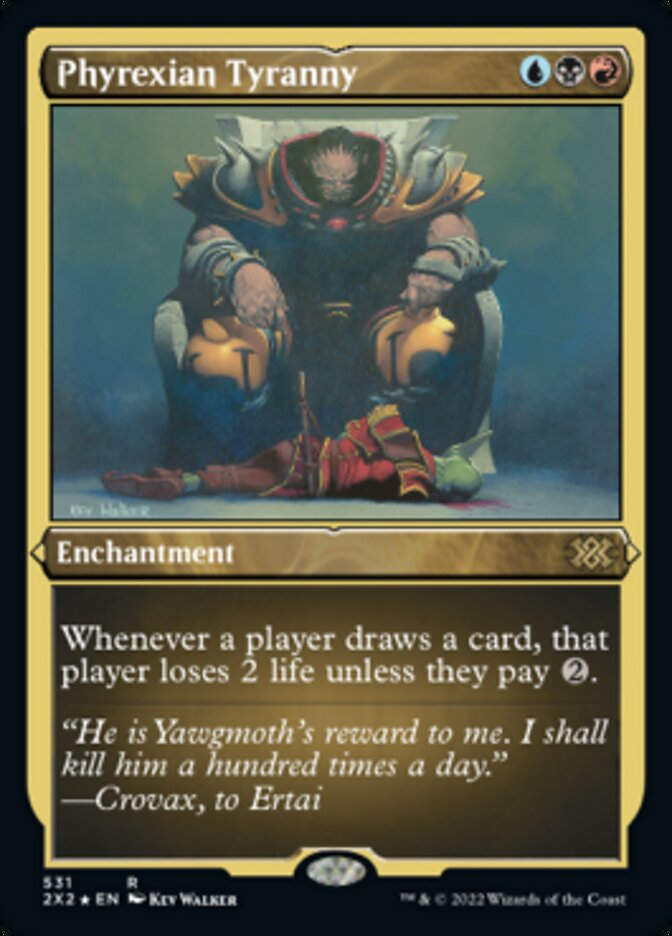 Phyrexian Tyranny (2X2) / Etched Foil