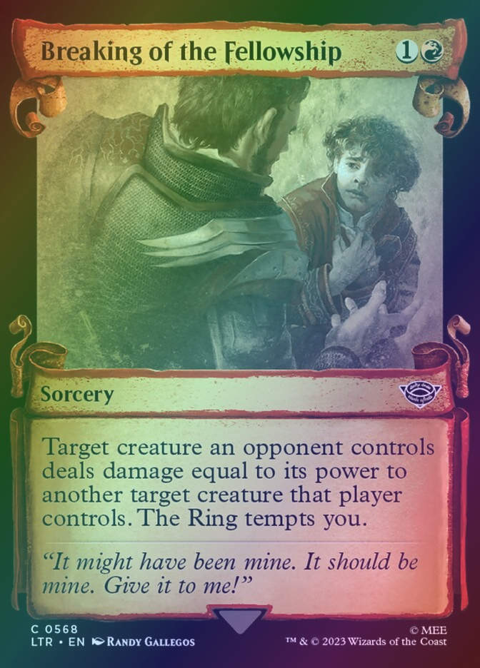 Breaking of the Fellowship (LTR) (568) / Showcase / Foil