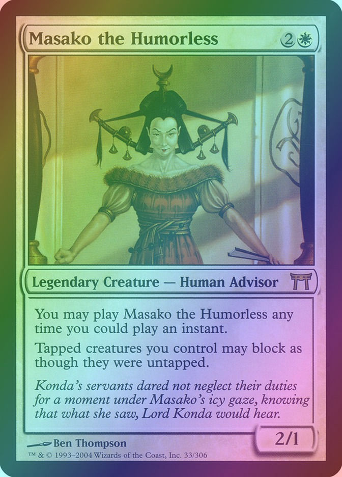 Masako the Humorless (CHK) (33) / Foil